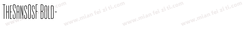 TheSansOsF Bold字体转换